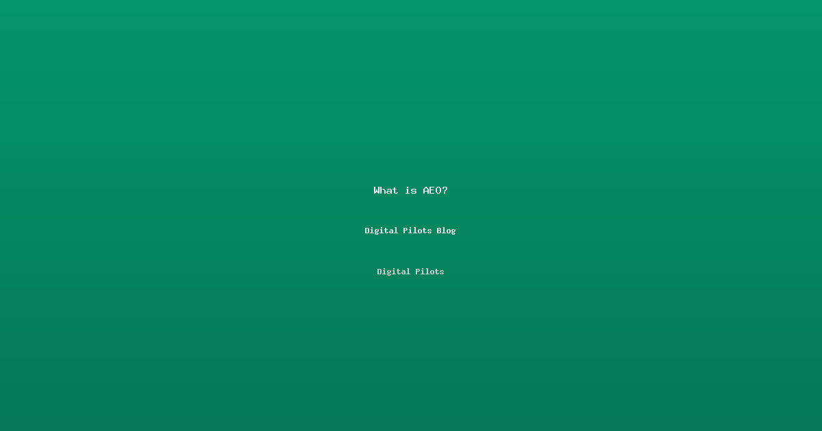 What is AEO (Answer Engine Optimization)?